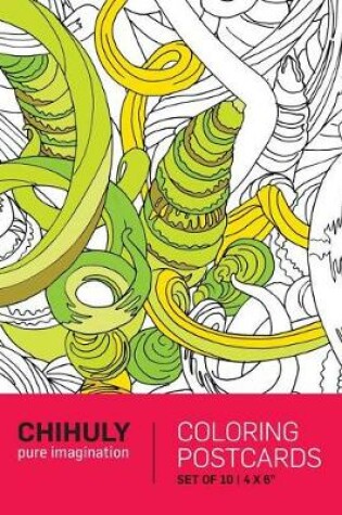 Cover of Chihuly Pure Imagination Coloring Postcards
