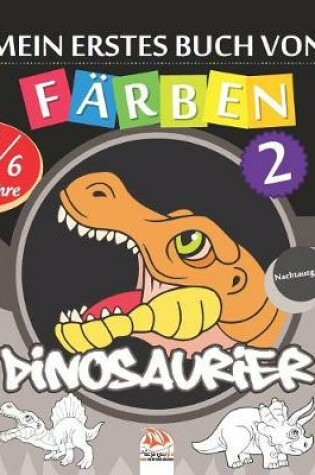 Cover of Mein erstes Buch von - Farben - Dinosaurier 2 - Nachtausgabe