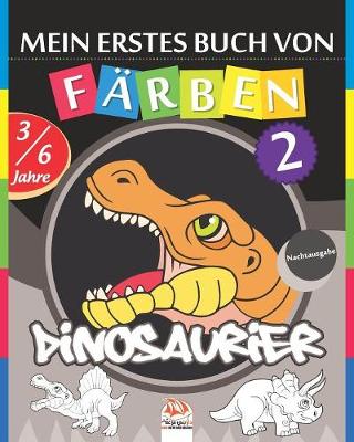 Book cover for Mein erstes Buch von - Farben - Dinosaurier 2 - Nachtausgabe