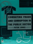 Book cover for Combating Fraud and Corruption in the Public Sector