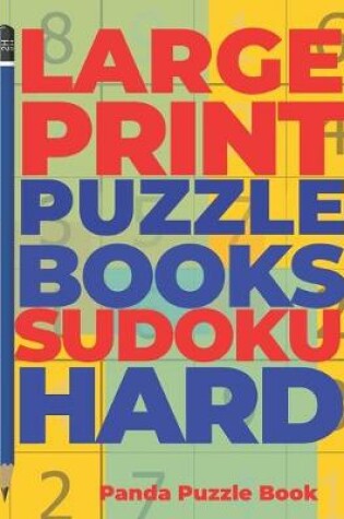 Cover of Large Print Puzzle Books Sudoku Hard