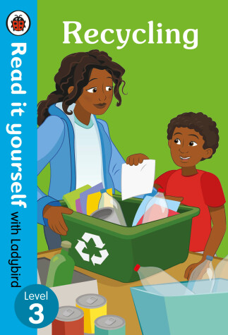 Book cover for Recycling: Read it yourself with Ladybird Level 3