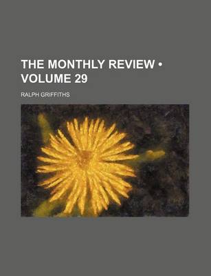 Book cover for The Monthly Review (Volume 29)