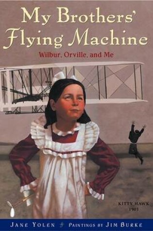 Cover of My Brothers' Flying Machine