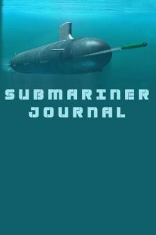 Cover of Submariner Journal