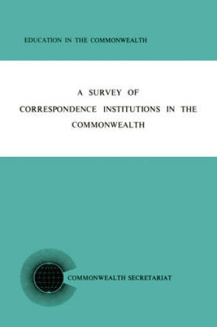 Cover of Survey of Correspondence Institutions in the Commonwealth