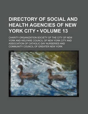 Book cover for Directory of Social and Health Agencies of New York City (Volume 13)