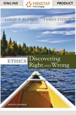 Cover of Mindtap Philosophy, 1 Term (6 Months) Printed Access Card for Pojman/Fieser's Ethics: Discovering Right and Wrong, 8th