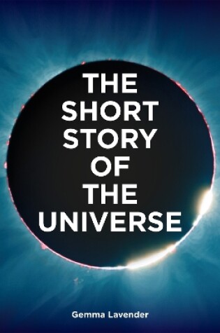 Cover of The Short Story of the Universe