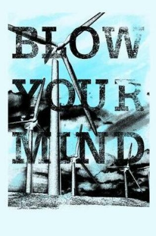 Cover of Blow Your Mind