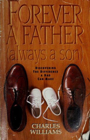 Book cover for Forever a Father, Always a Son