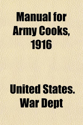 Book cover for Manual for Army Cooks, 1916