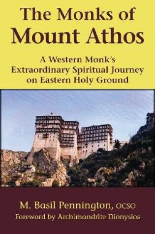 Cover of The Monks of Mount Athos
