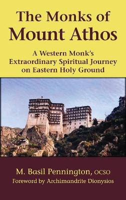 Book cover for The Monks of Mount Athos