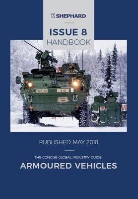 Cover of Armoured Vehicles Handbook: Issue 8