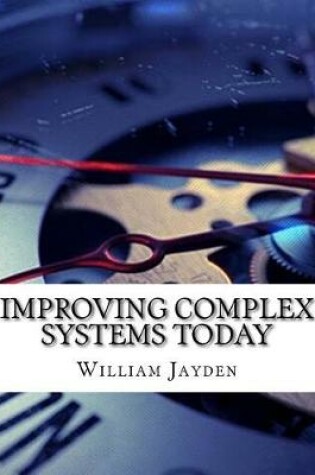 Cover of Improving Complex Systems Today