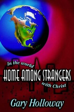 Cover of Home Among Strangers