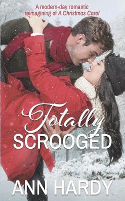 Book cover for Totally Scrooged