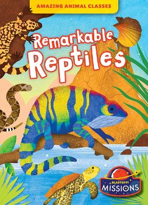 Cover of Remarkable Reptiles