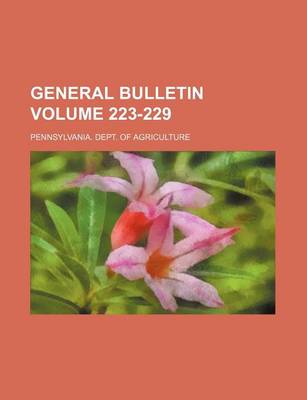 Book cover for General Bulletin Volume 223-229