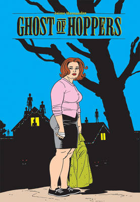 Book cover for Love And Rockets: Ghost Of Hoppers