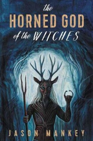 Cover of The Horned God of the Witches