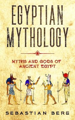 Book cover for Egyptian Mythology