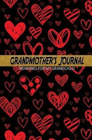 Cover of Grandmother's Journal Memories for My Grandchild