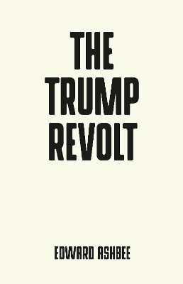 Book cover for The Trump Revolt