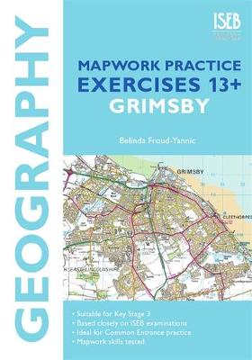 Book cover for Geography Mapwork Practice Exercises 13+: Grimsby