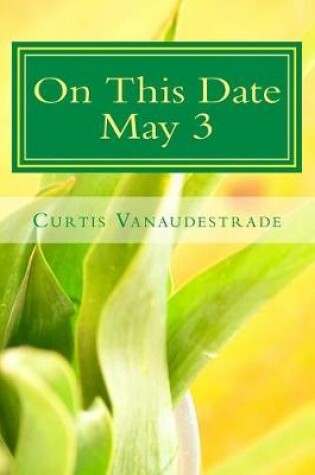 Cover of On This Date May 3