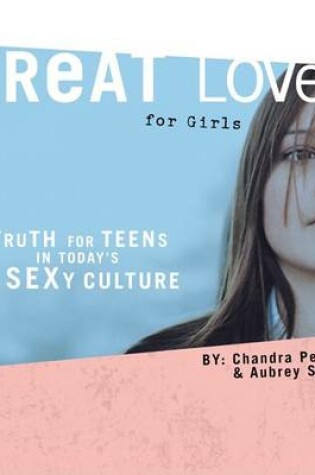 Cover of Great Love for Girls