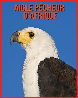 Book cover for Aigle Pêcheur d'Afrique