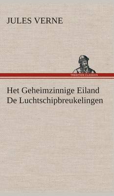 Book cover for Het Geheimzinnige Eiland De Luchtschipbreukelingen