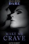 Book cover for Make Me Crave