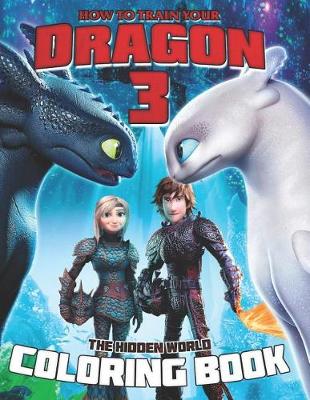 Book cover for How To Train Your Dragon 3 Coloring Book