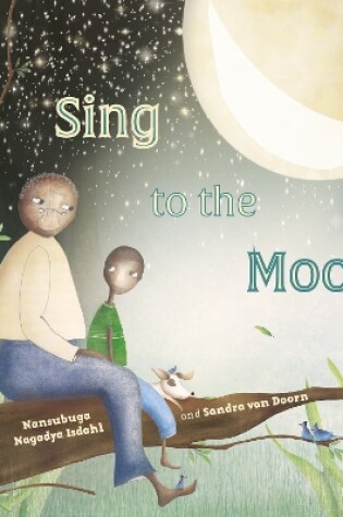 Cover of Sing to the Moon