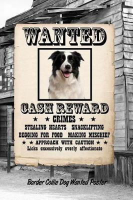 Book cover for Border Collie Dog Wanted Poster