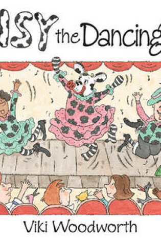 Cover of Daisy the Dancing Cow