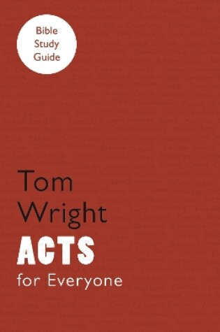 Cover of For Everyone Bible Study Guide: Acts