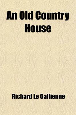Book cover for An Old Country House