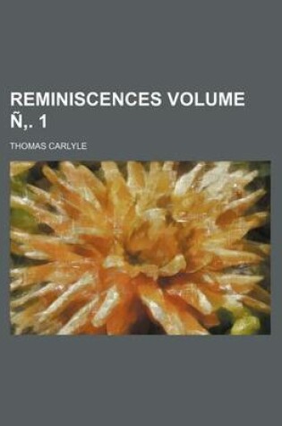 Cover of Reminiscences Volume N . 1