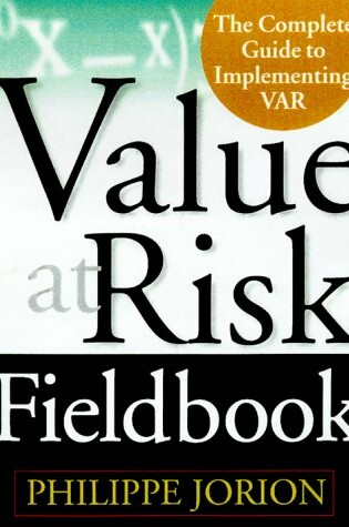 Cover of The Value at Risk Fieldbook