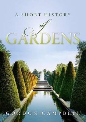 Book cover for A Short History of Gardens