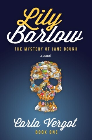 Cover of Lily Barlow Book One