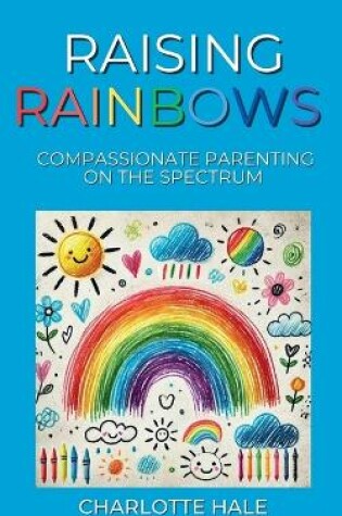 Cover of Raising Rainbows