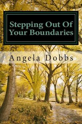 Book cover for Stepping Out Of Your Boundaries