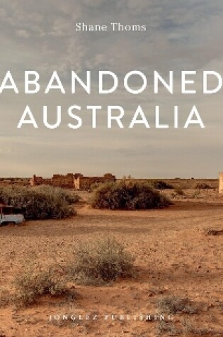 Cover of Abandoned Australia