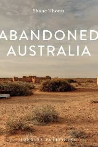 Cover of Abandoned Australia