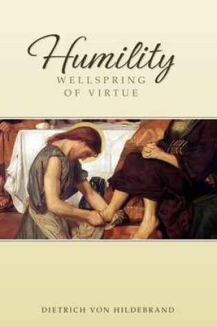 Cover of Humility: Wellspring of Virtue
